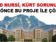 Said Nursi, 105 yıl önce Kürt sorununu çözmüştü