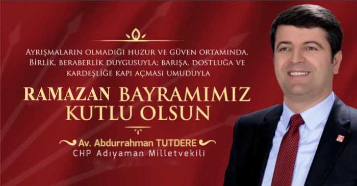 ABDURRAHMAN TUTDERE'NİN BAYRAM MESAJI